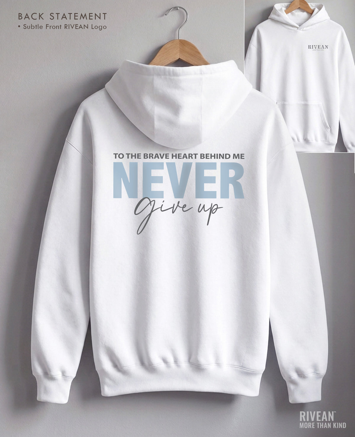 Unisex White Hoodie "NEVER Give Up"