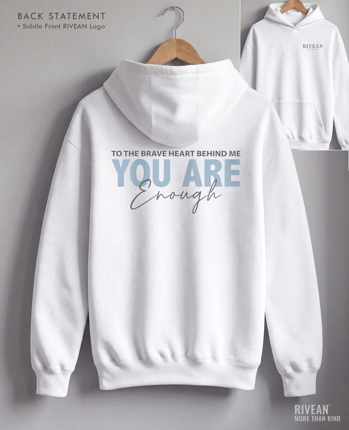 Unisex White Hoodie "YOU Are Enough"