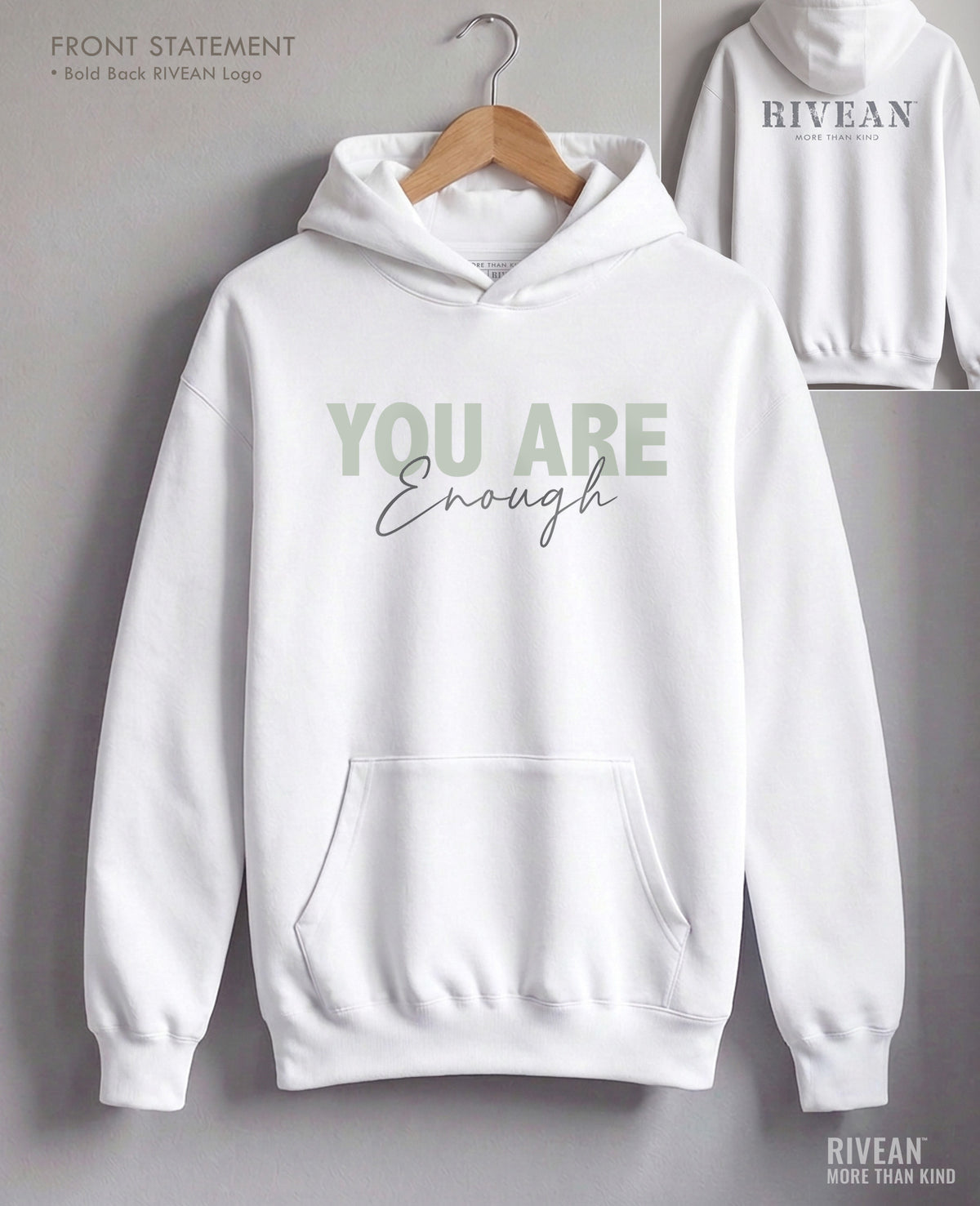 Unisex White Hoodie "YOU Are Enough"