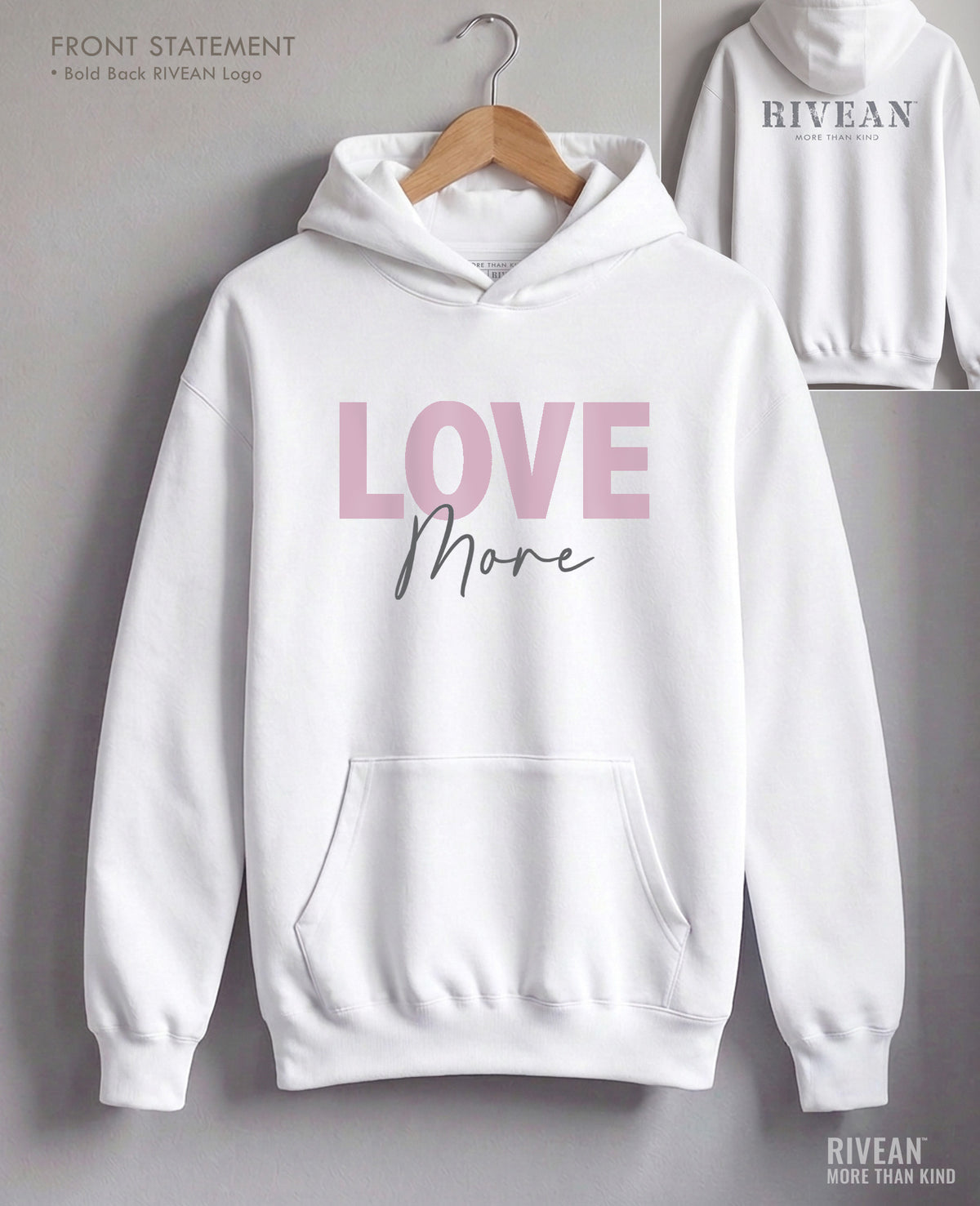 Unisex White Hoodie "Love More"