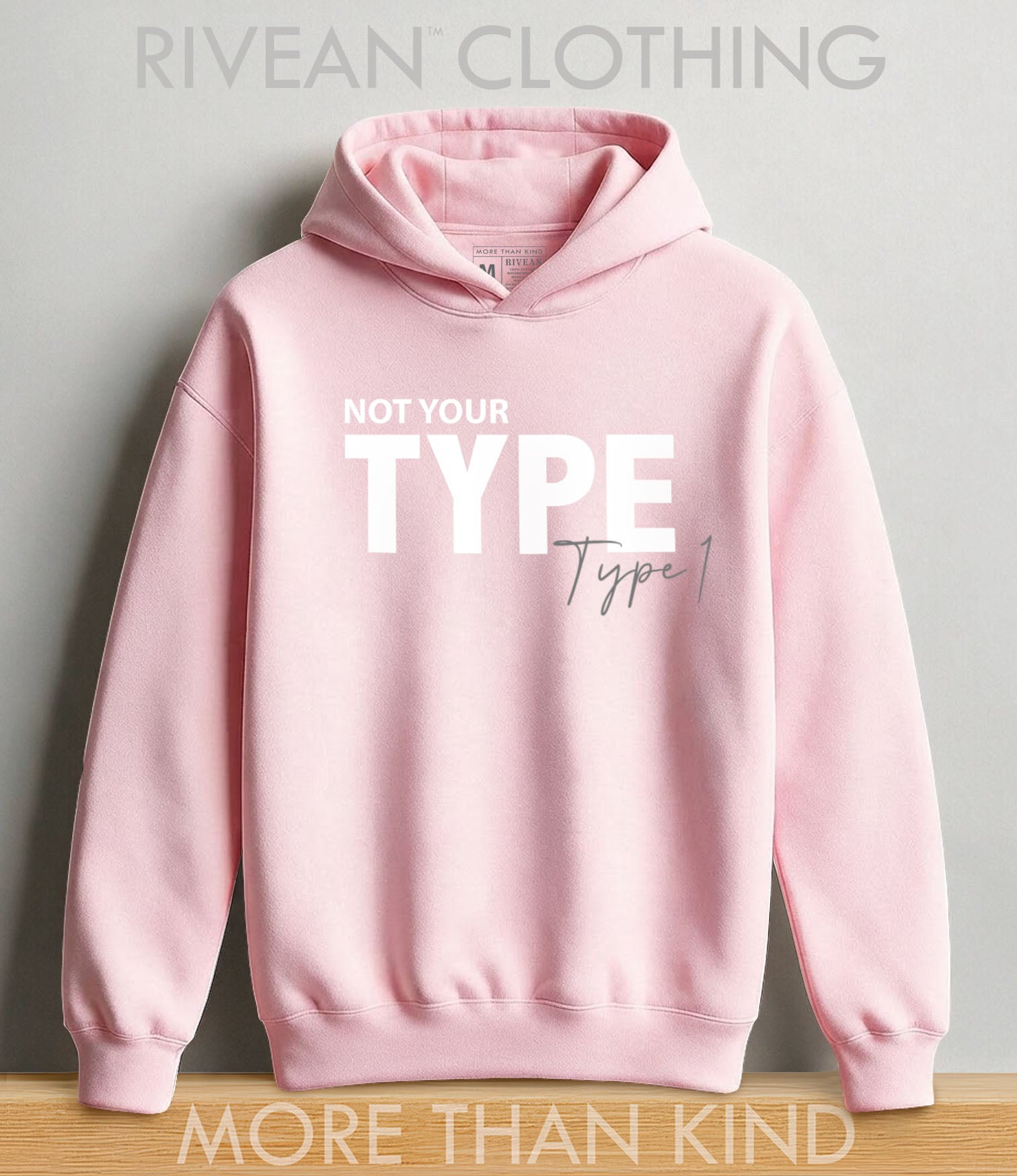 Petal Pink Hoodie NOT YOUR TYPE - Type 1