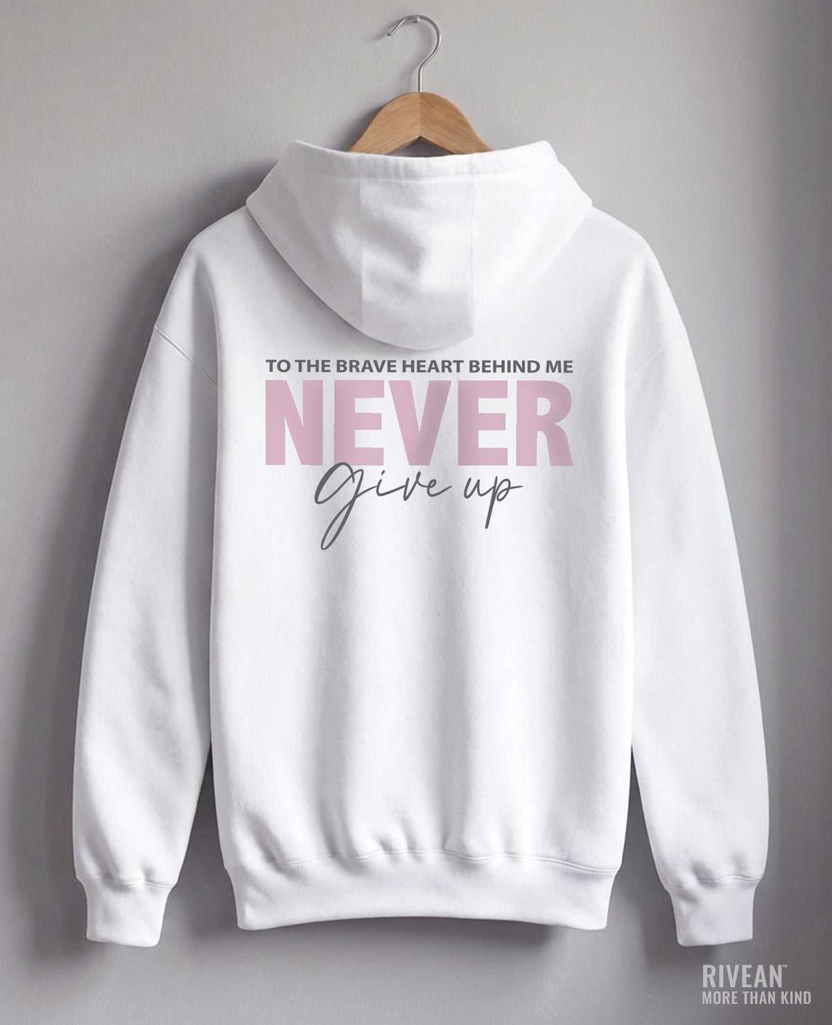 Unisex White Hoodie "NEVER Give Up"