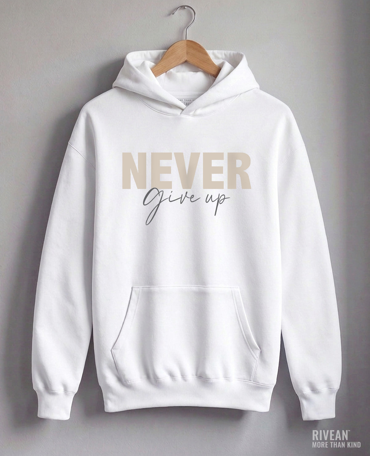 Unisex White Hoodie "NEVER Give Up"