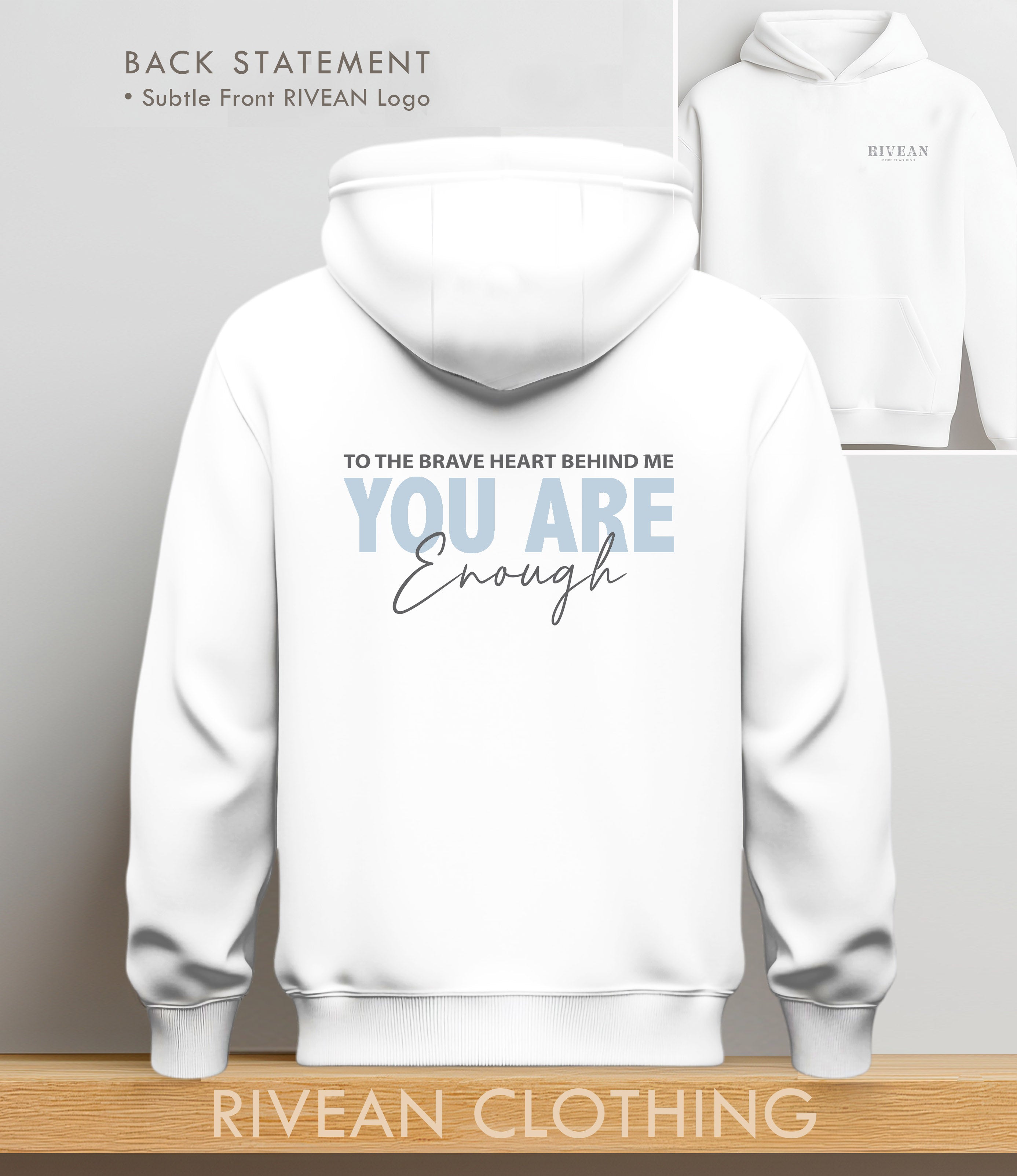 White Hoodie "YOU Are Enough"