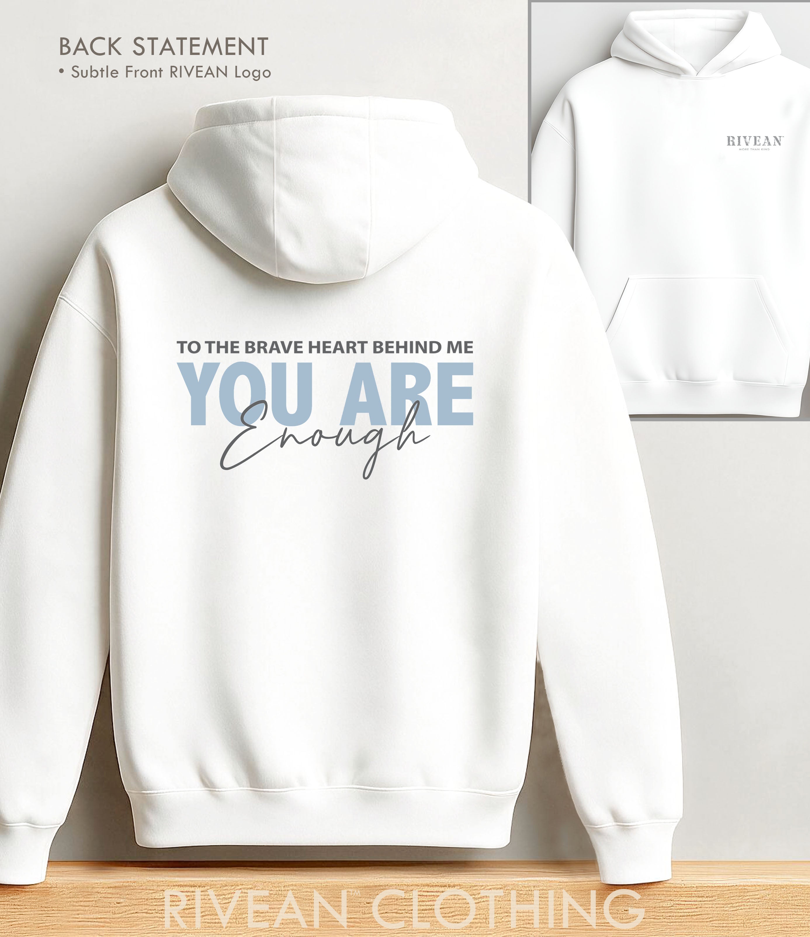 White Hoodie "YOU Are Enough"