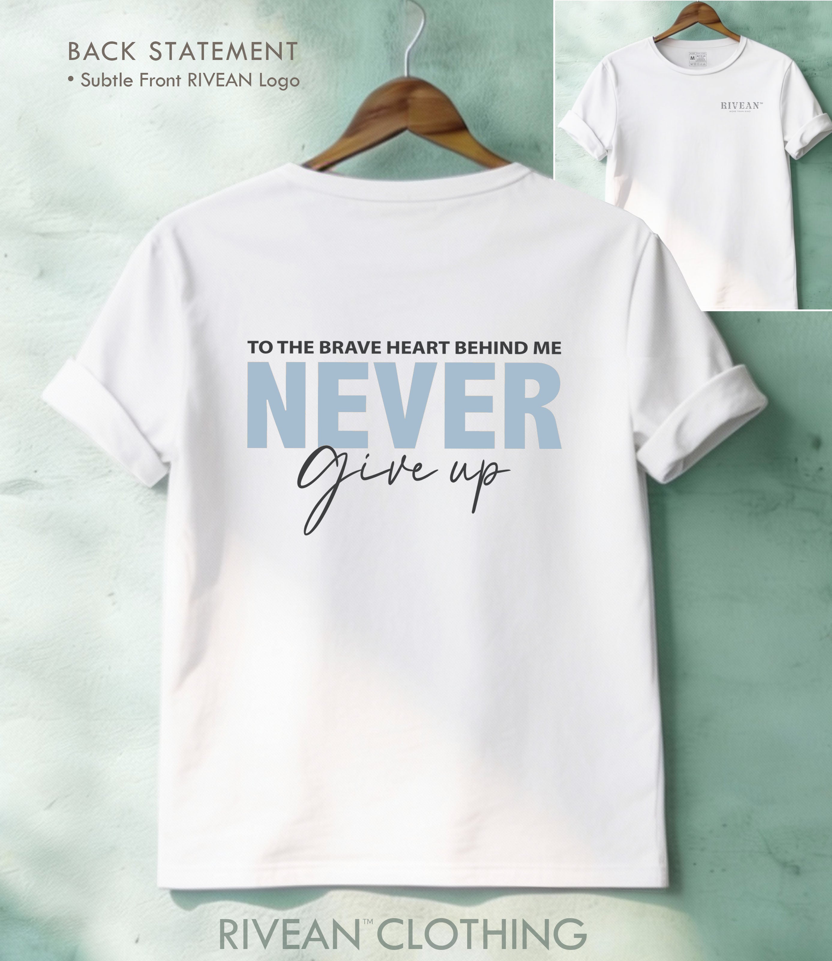 White T-Shirt "NEVER Give Up"