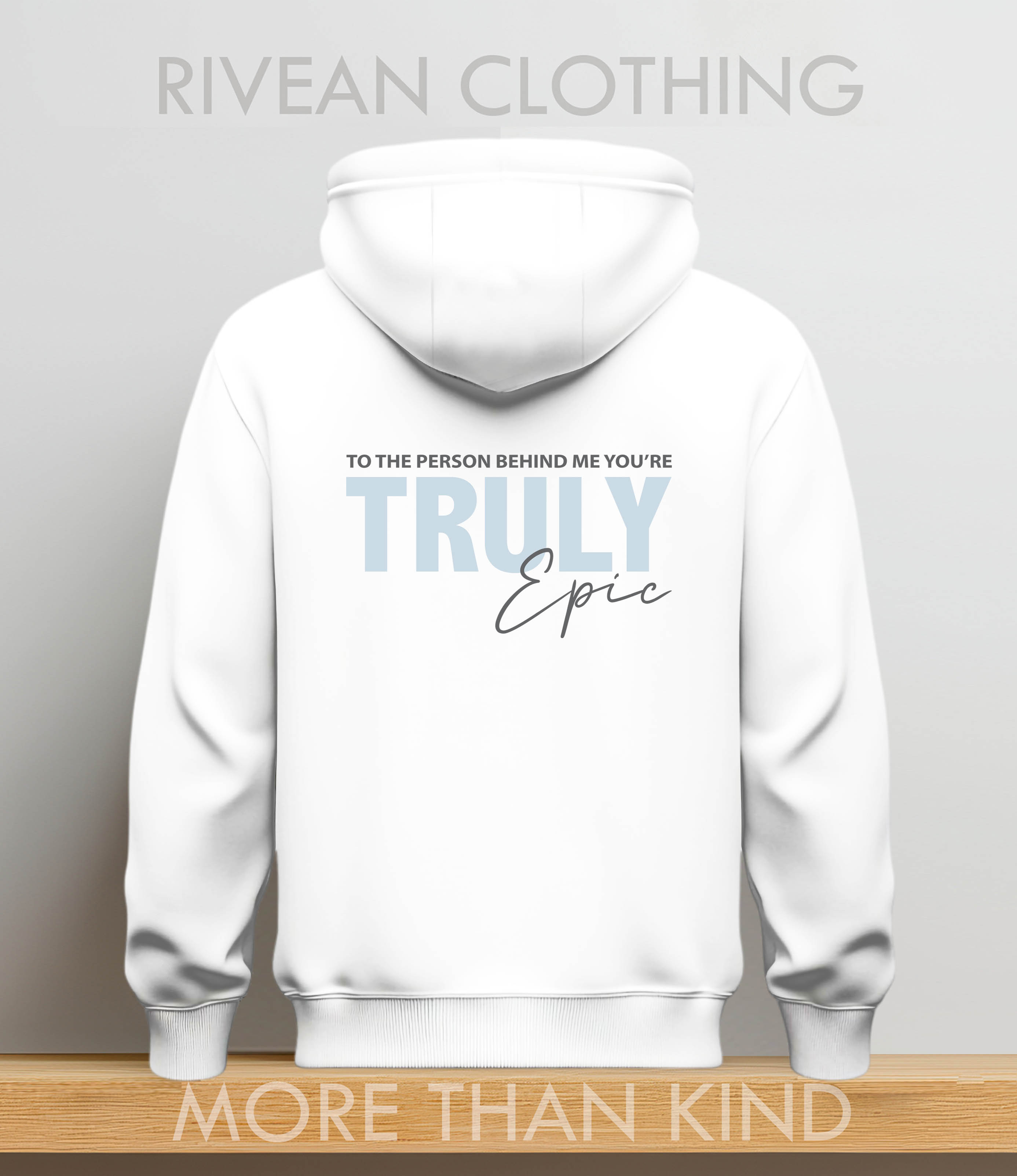 White Hoodie "Truly Epic"