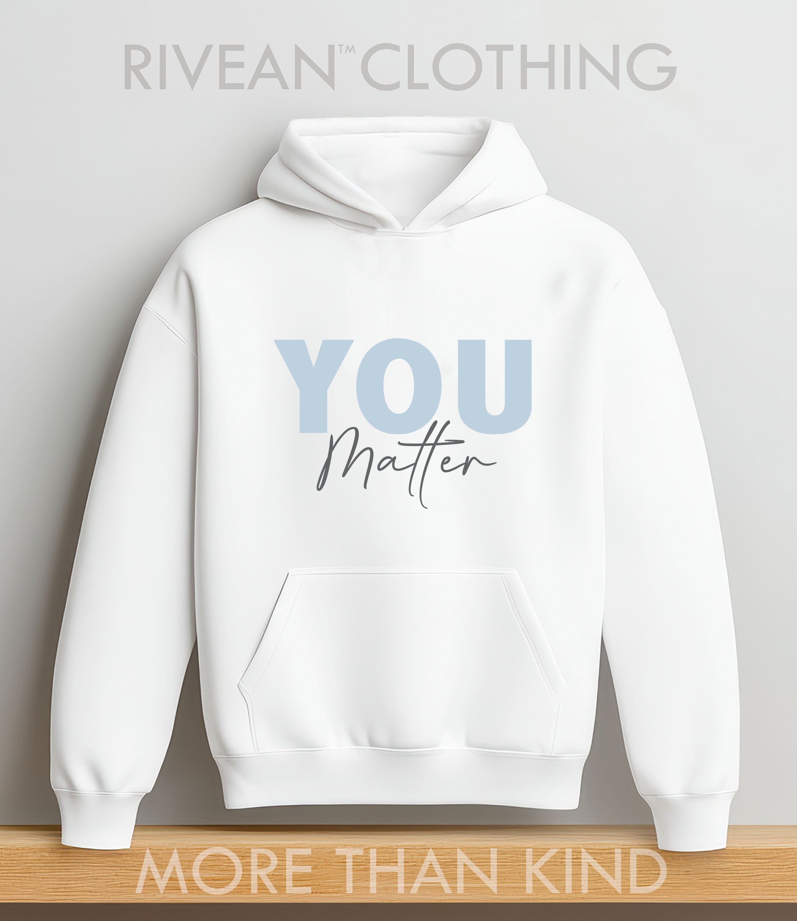 White Hoodie "YOU Matter"