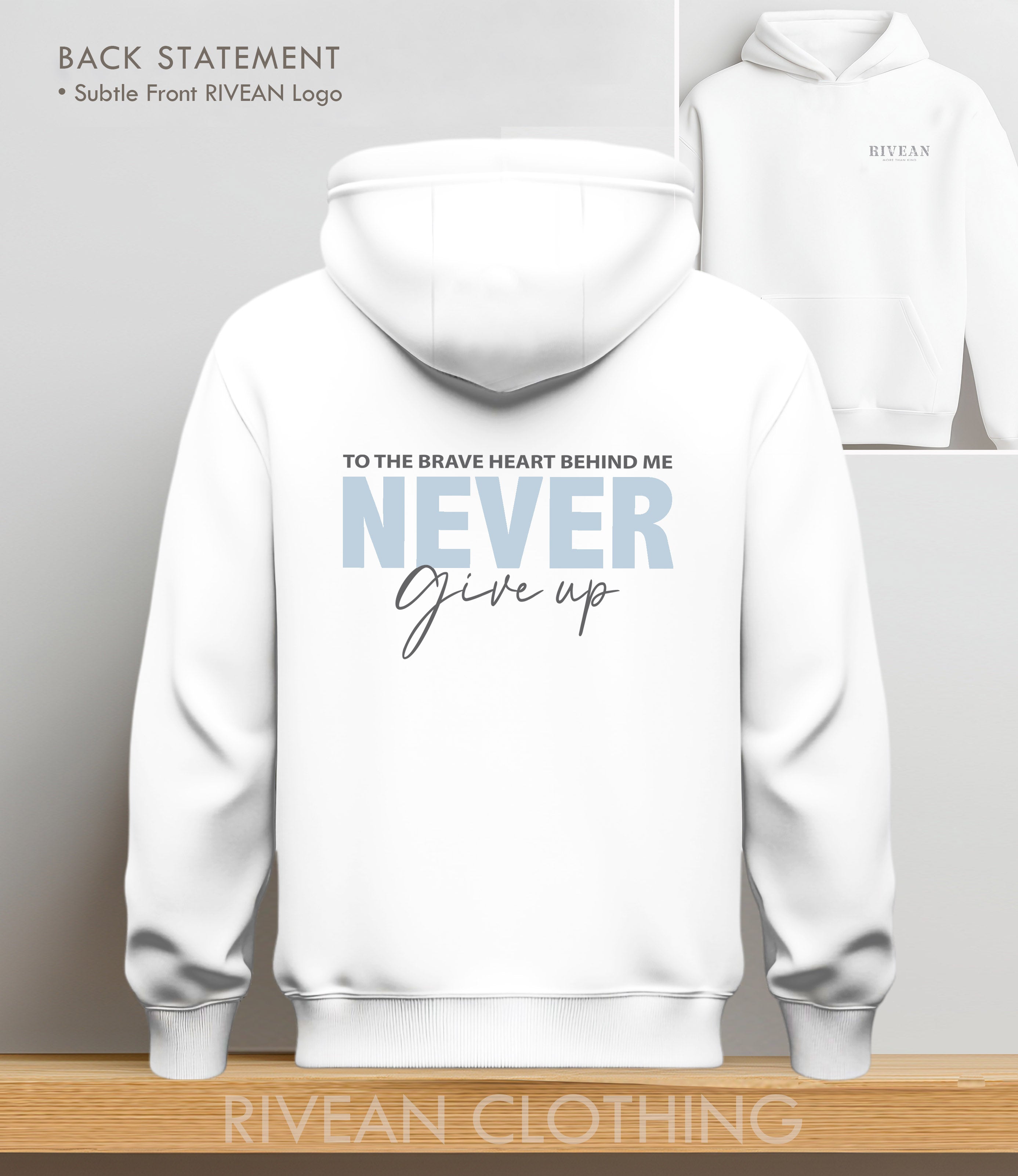 White Hoodie "NEVER Give Up"