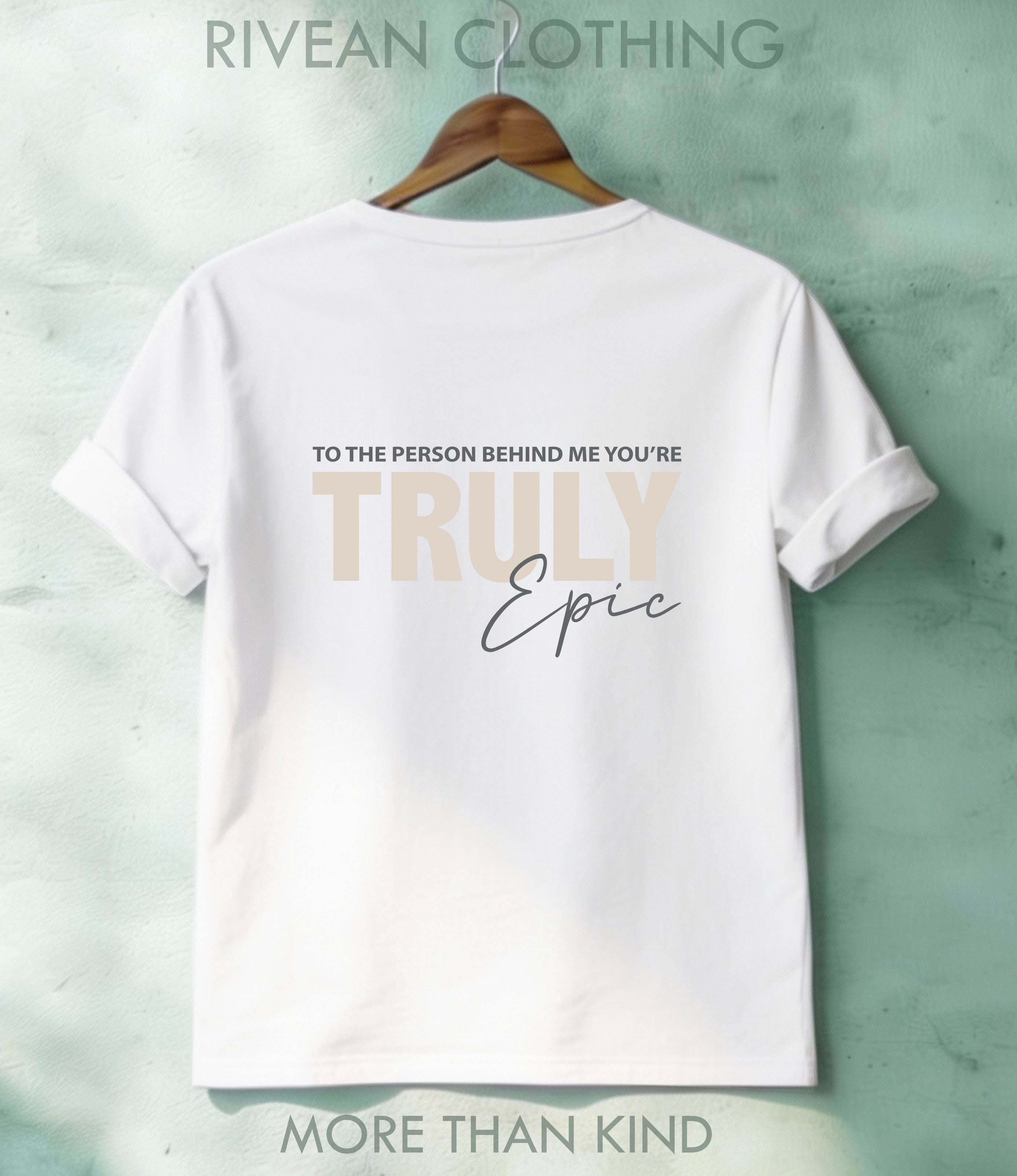 White T-Shirt "Truly Epic"