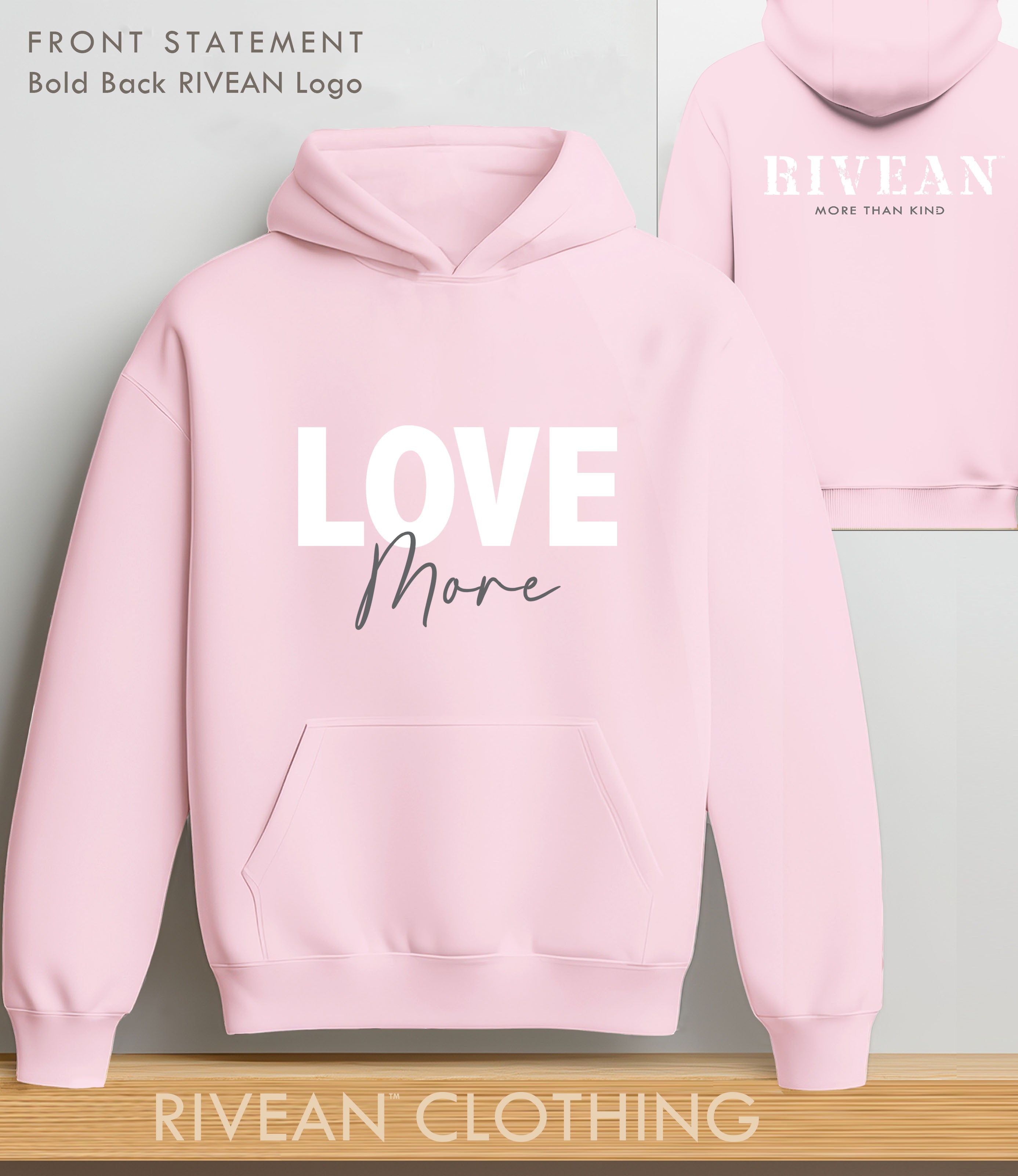 Petal Pink Hoodie "Love More"
