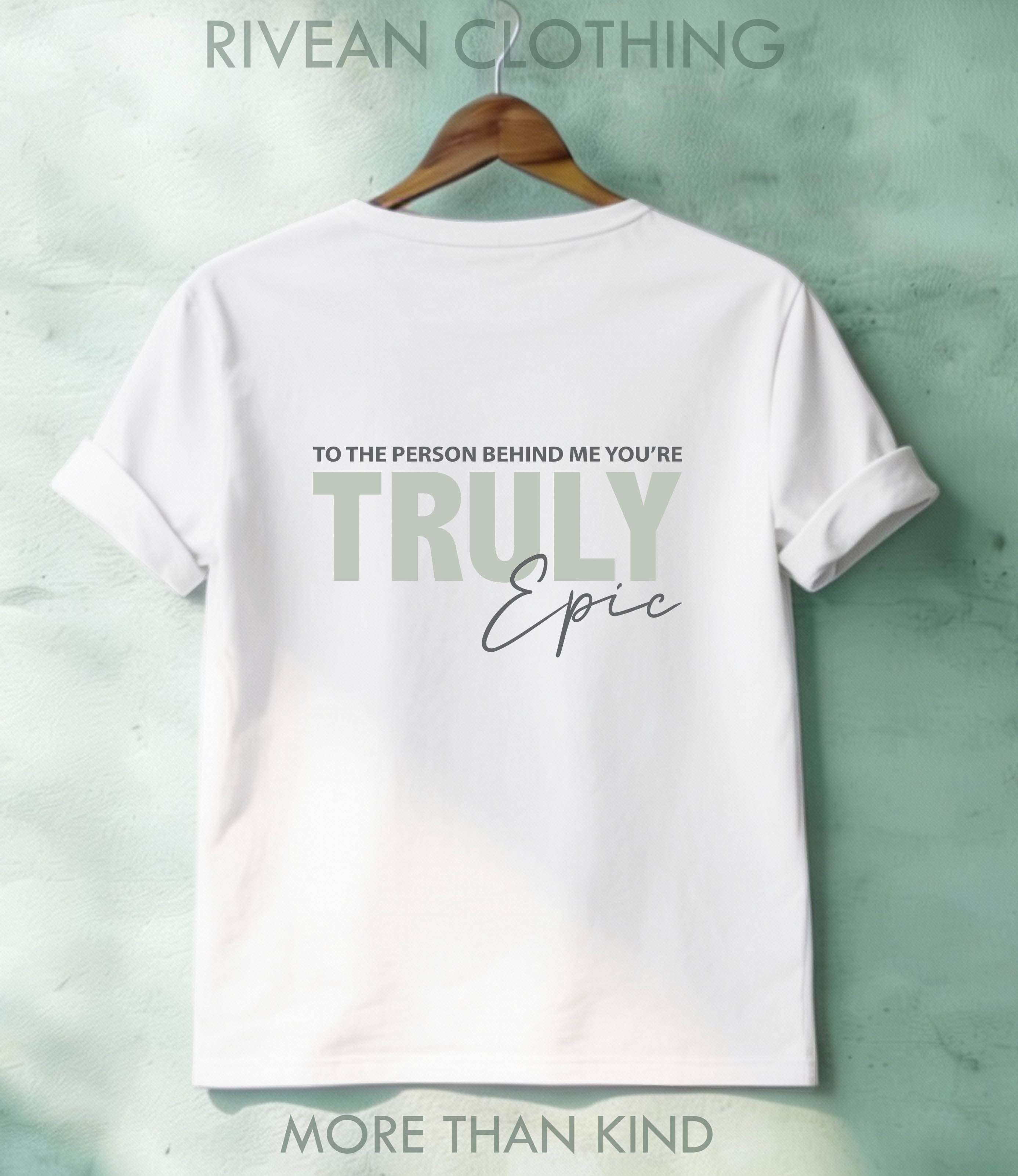 White T-Shirt "Truly Epic"