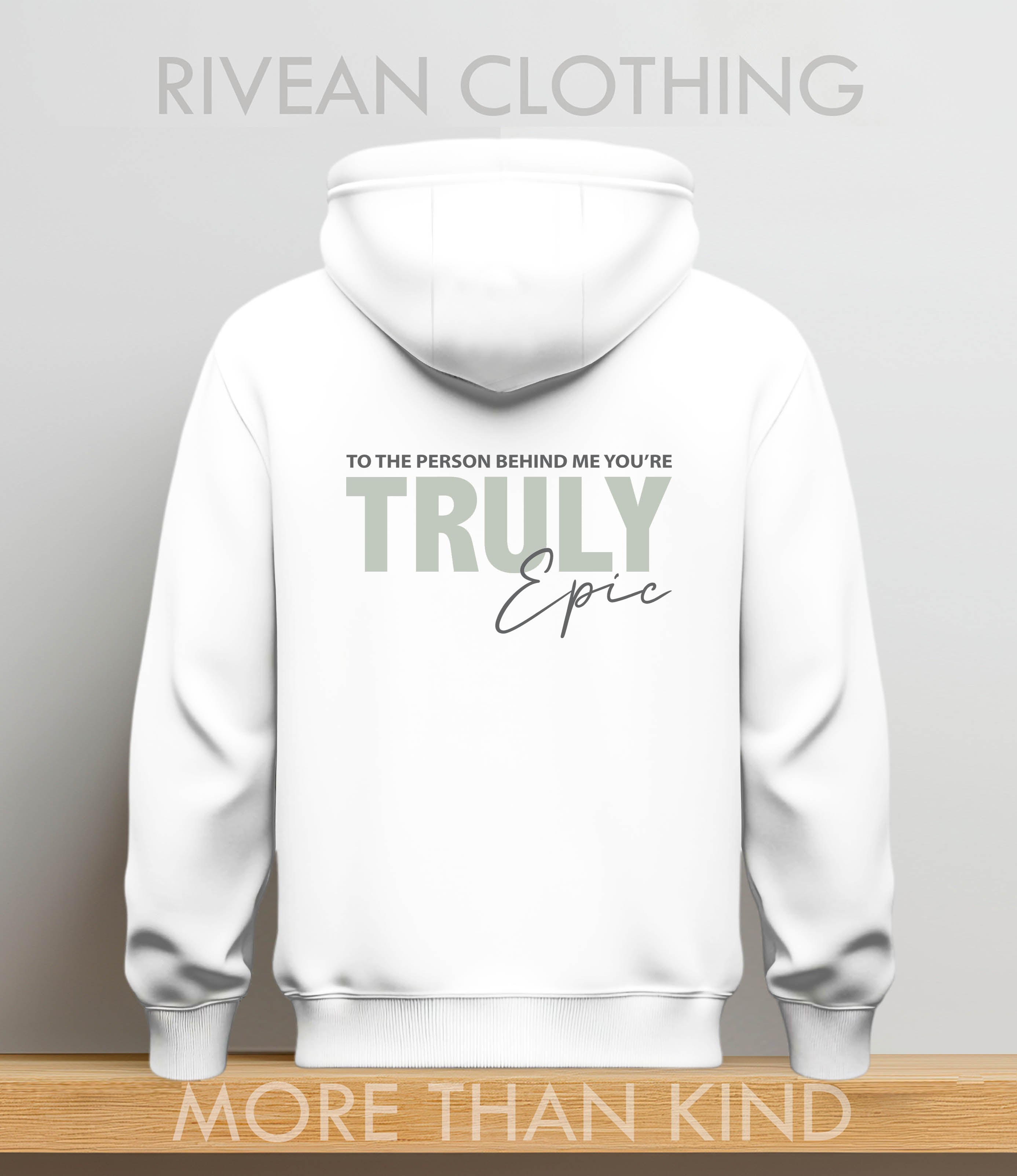 White Hoodie "Truly Epic"