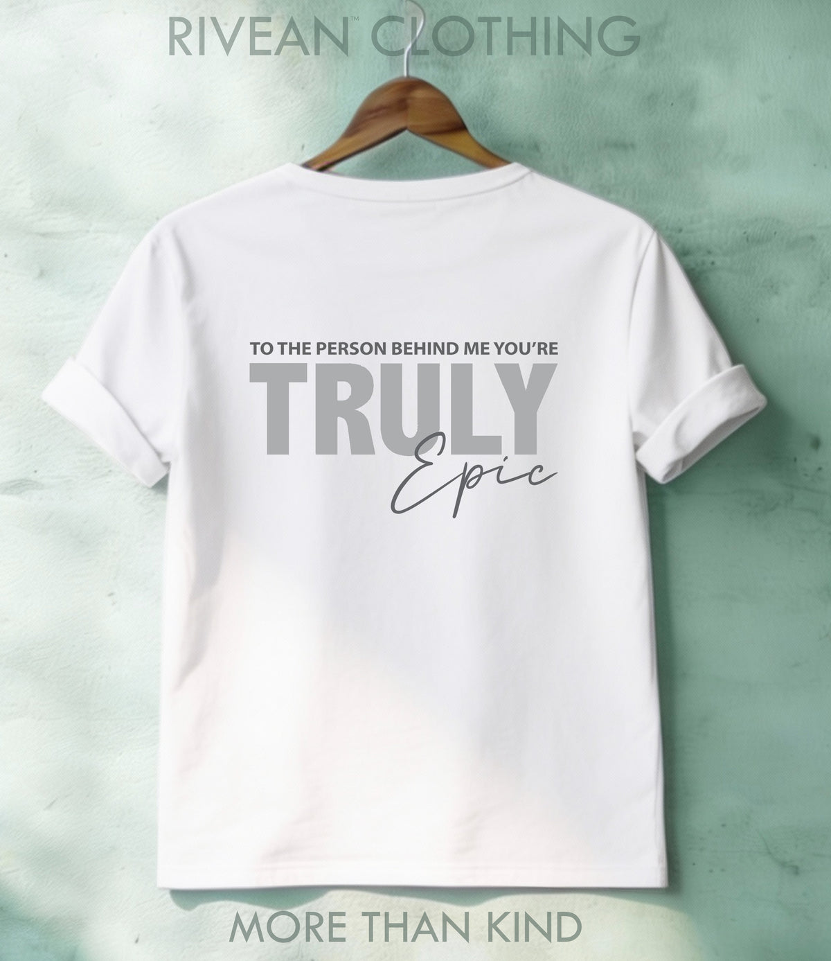 White T-Shirt "Truly Epic"