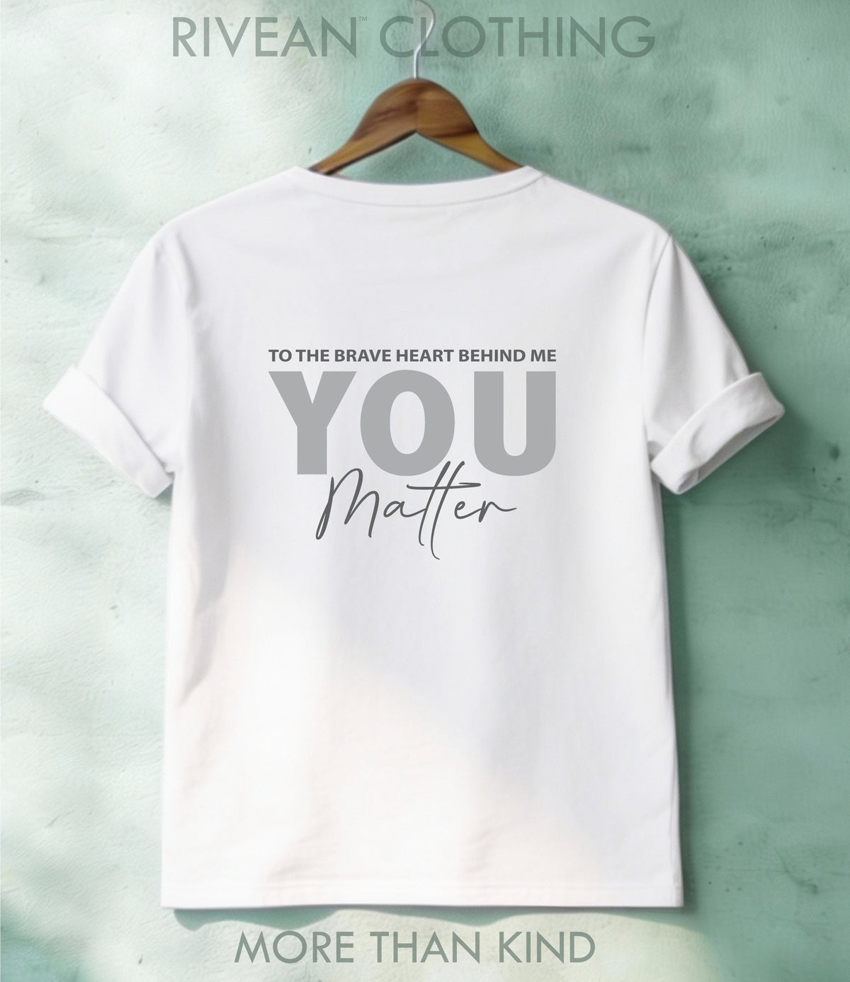 White T-Shirt "YOU Matter"