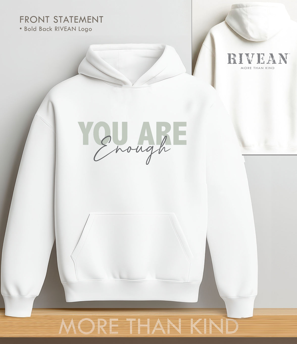 White Hoodie "YOU Are Enough"