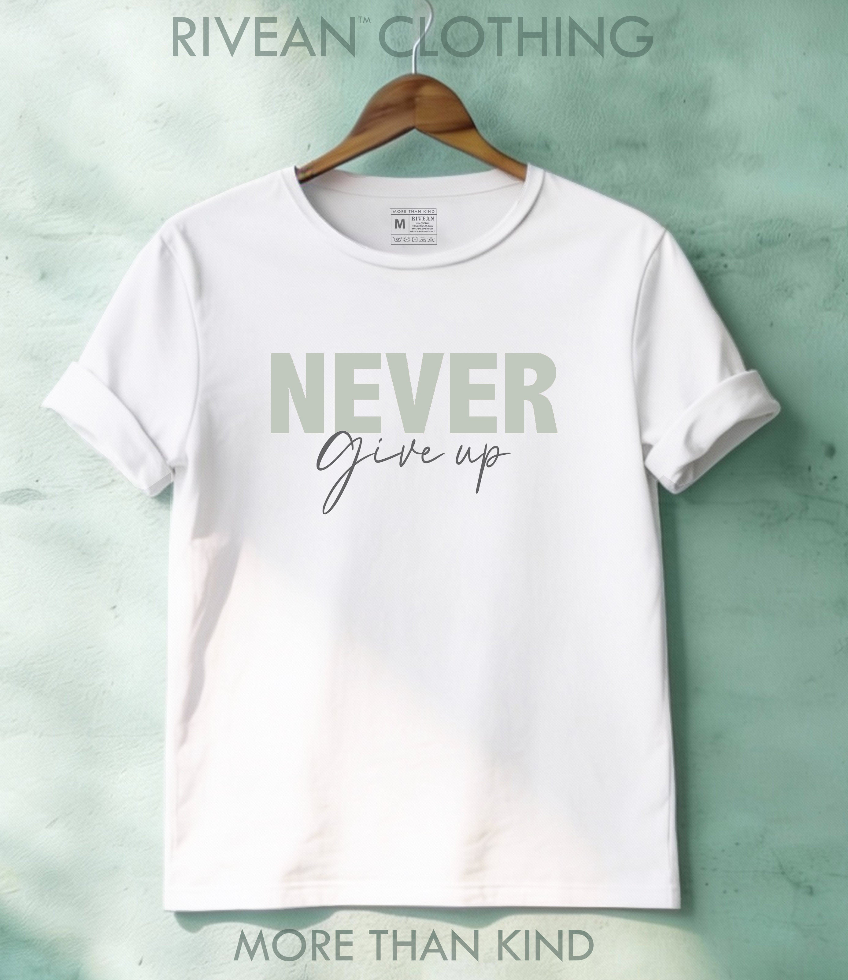White T-Shirt "NEVER Give Up"