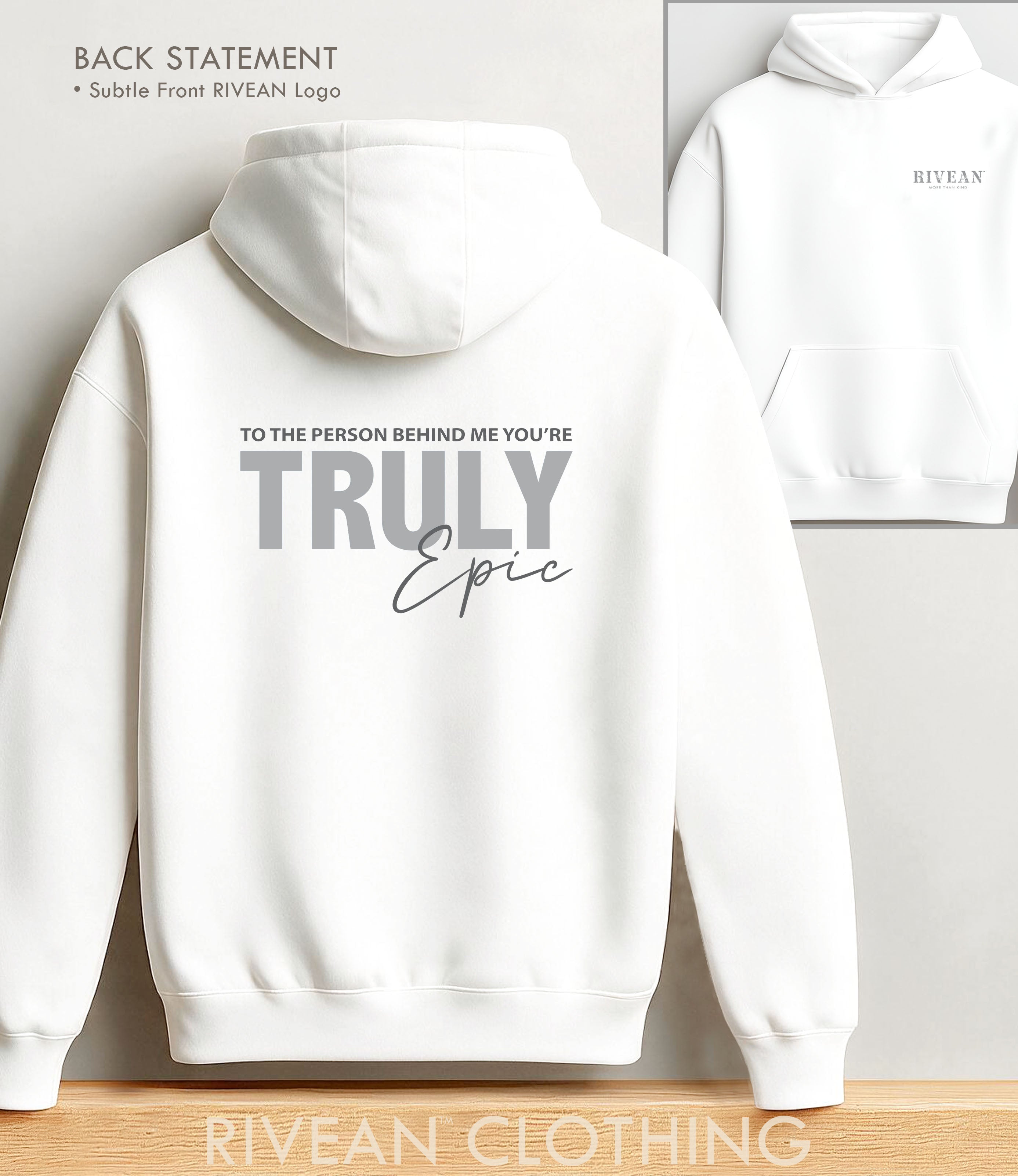 White Hoodie "Truly Epic"