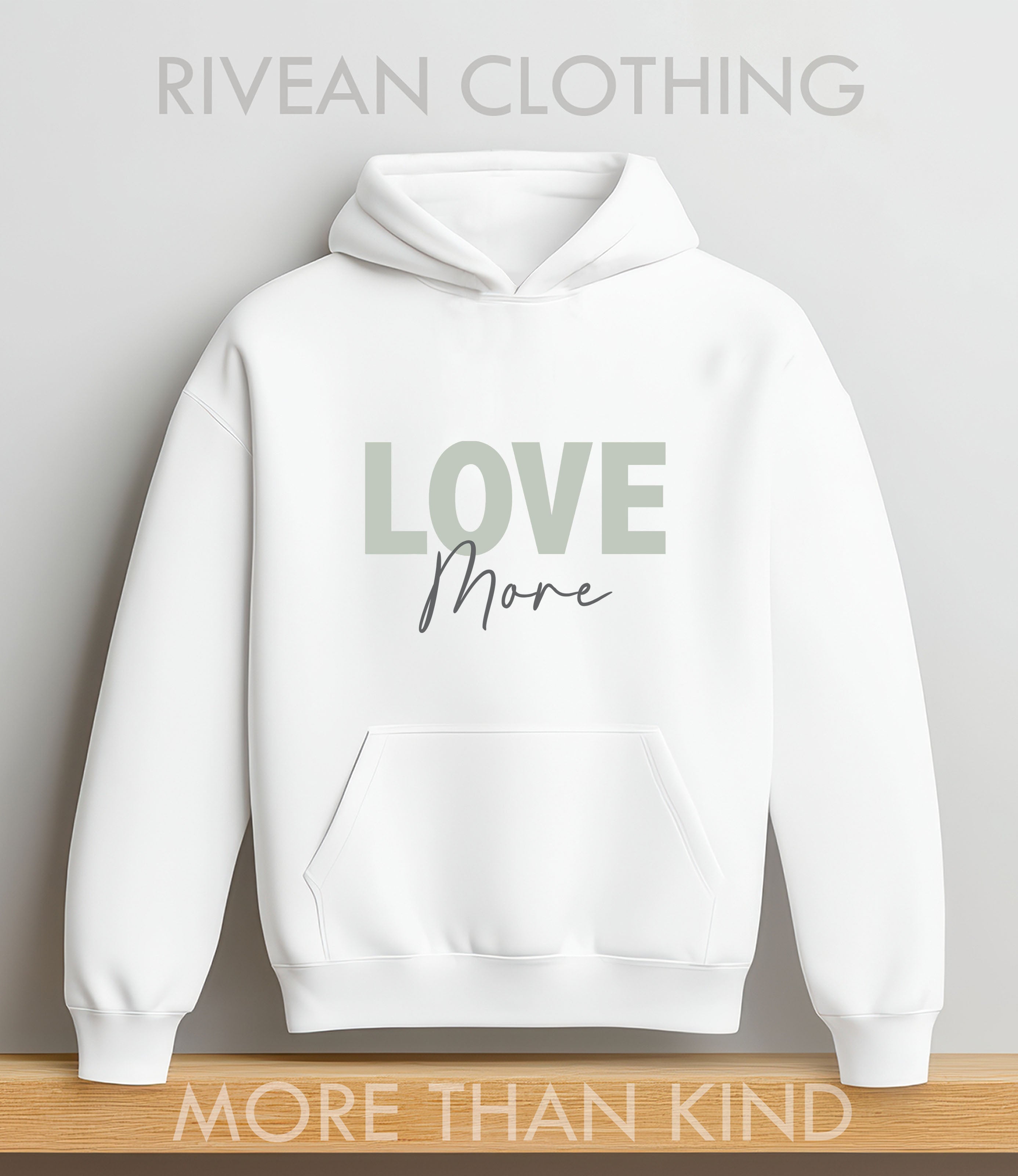 White Hoodie "Love More"