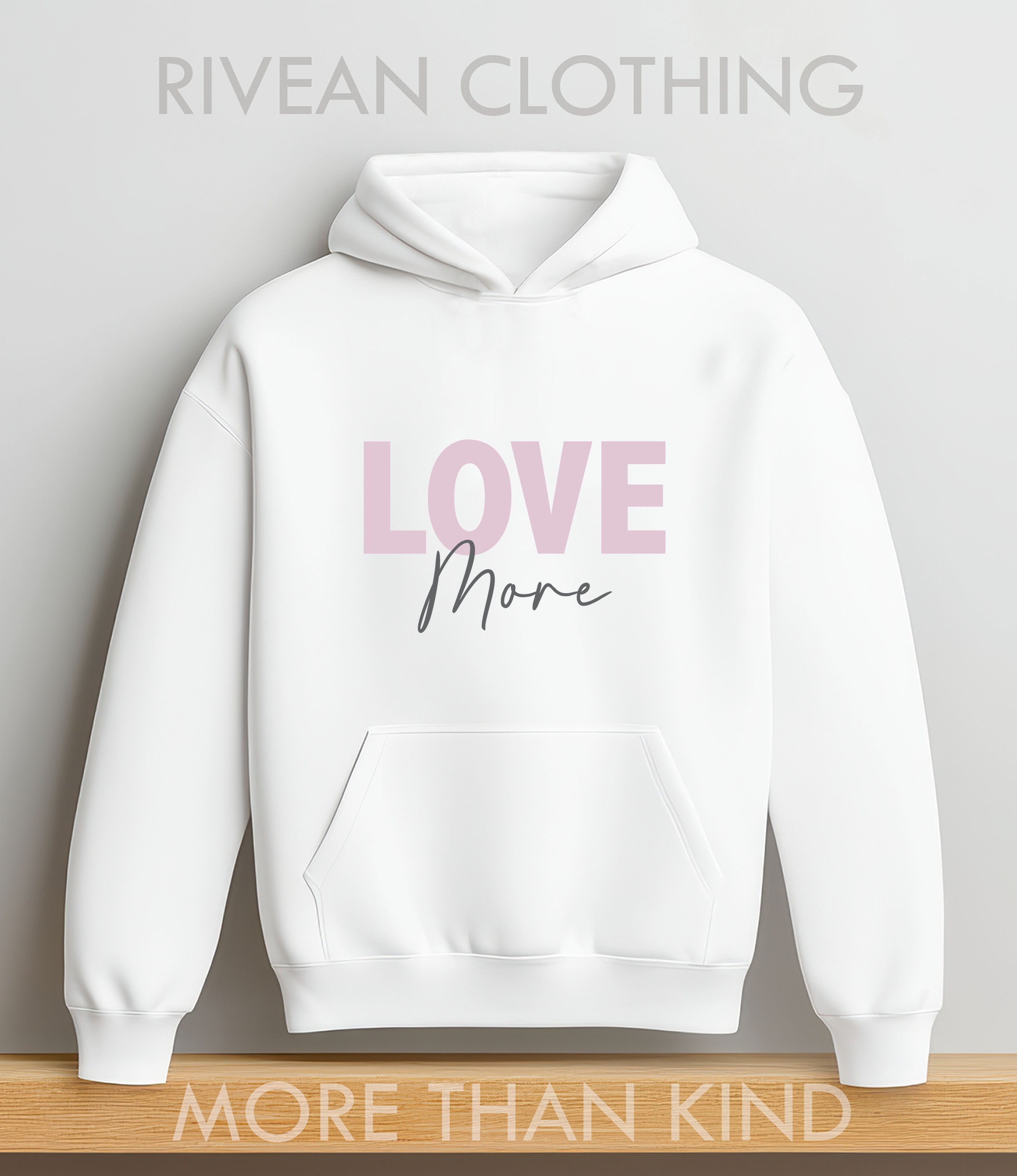 White Hoodie "Love More"