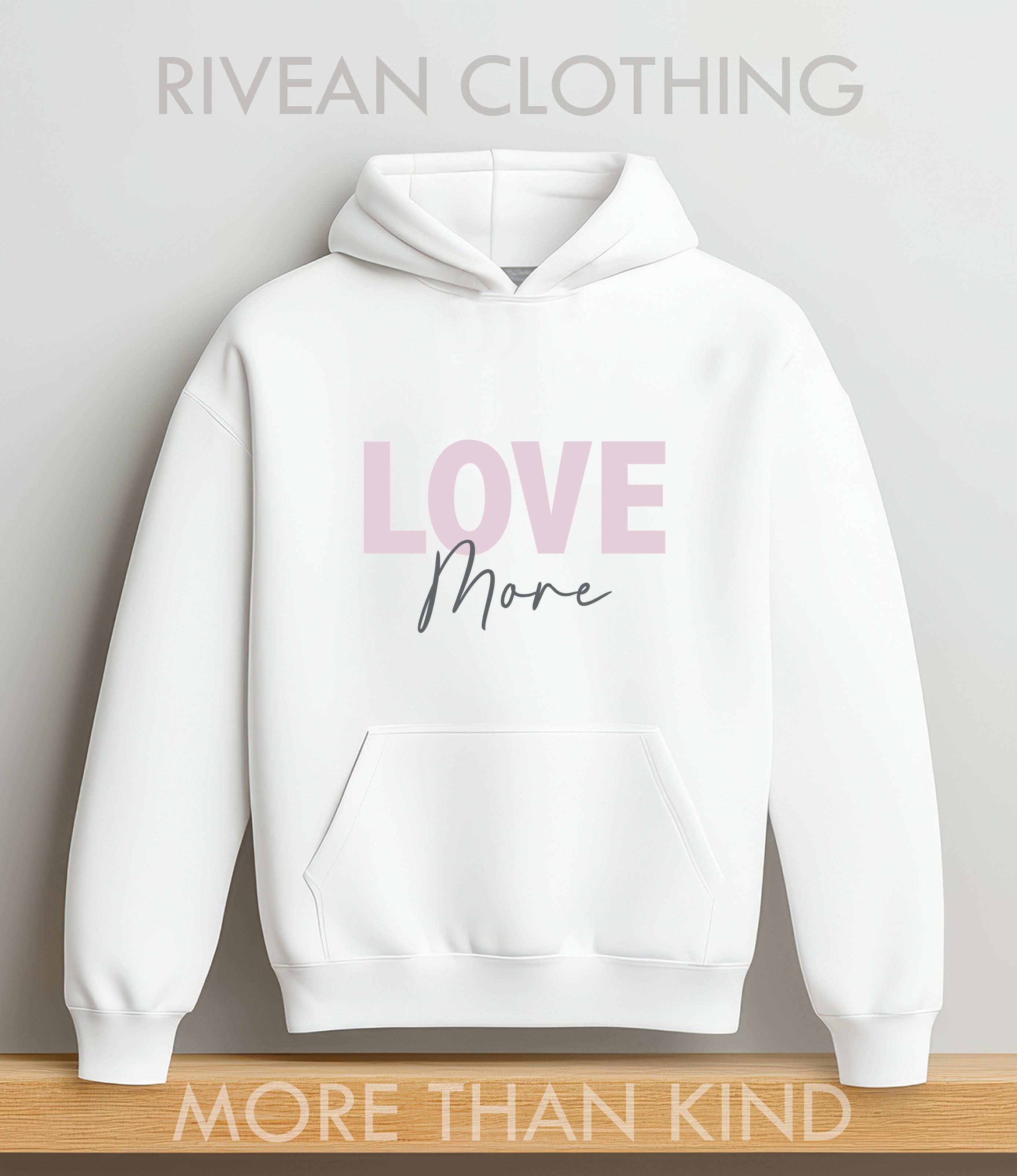 White Hoodie "Love More"