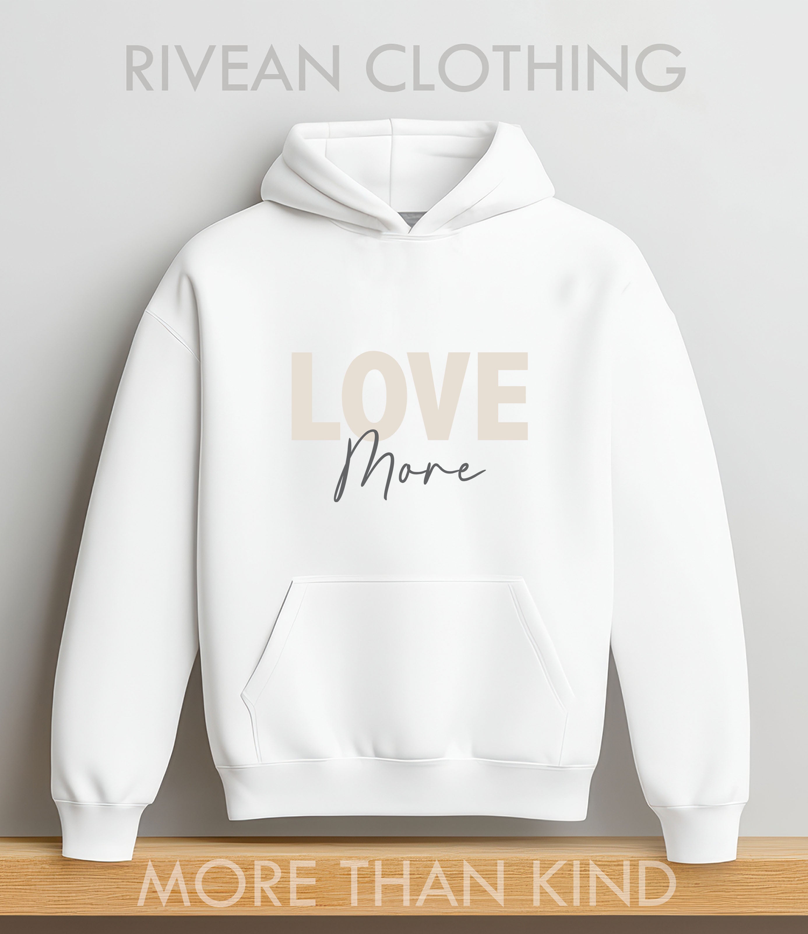 White Hoodie "Love More"