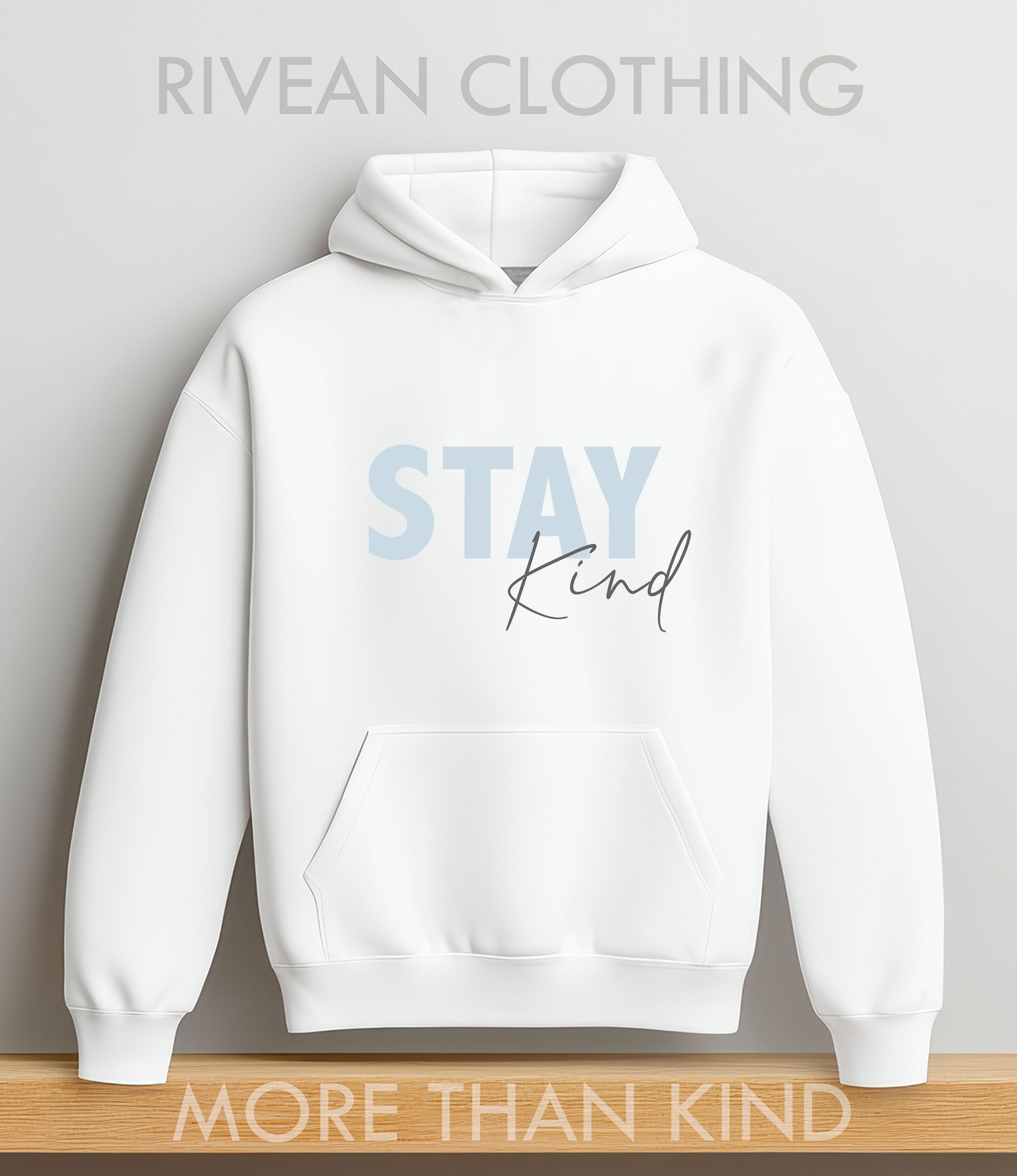 White Hoodie "Stay Kind"