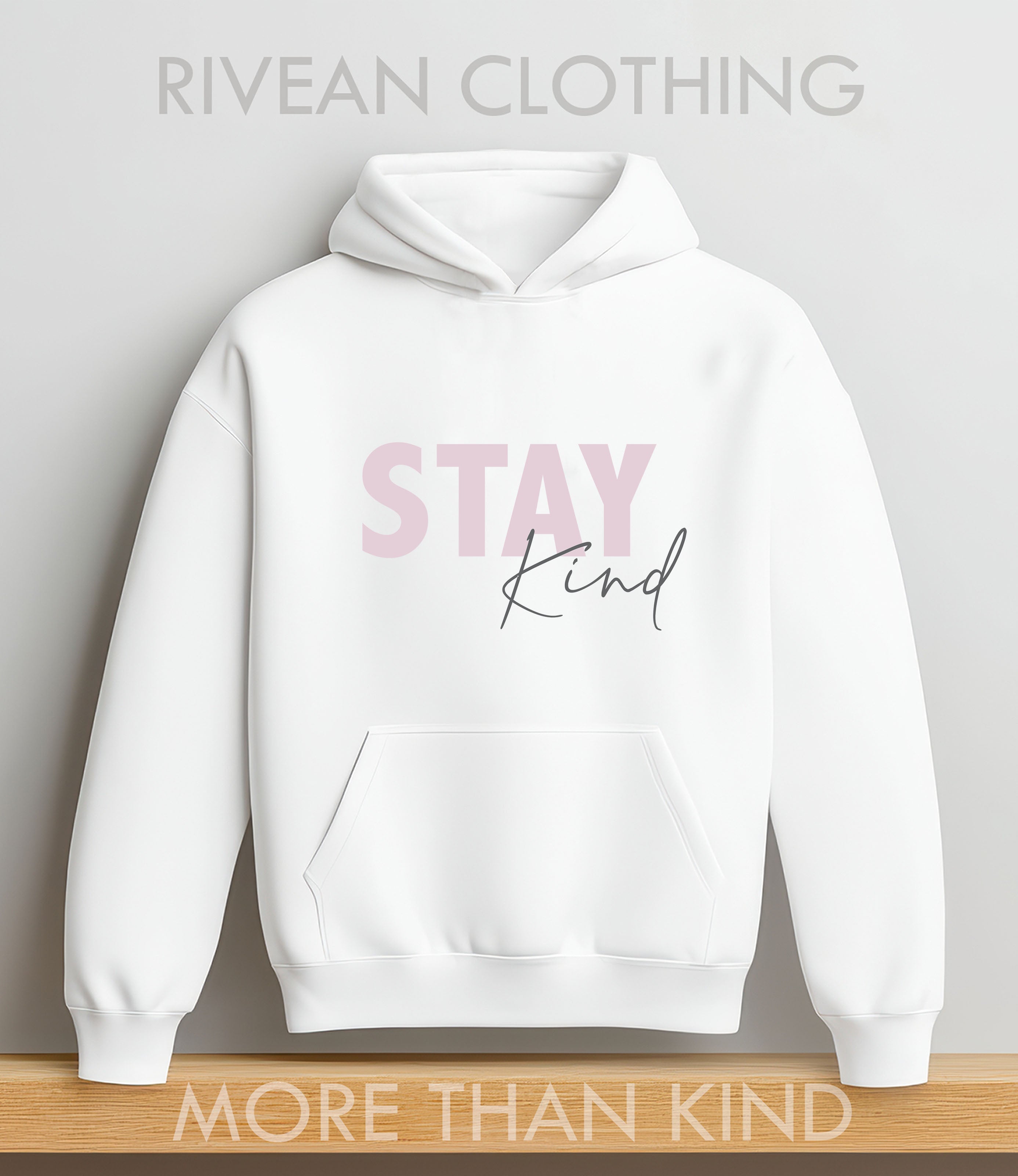 White Hoodie "Stay Kind"