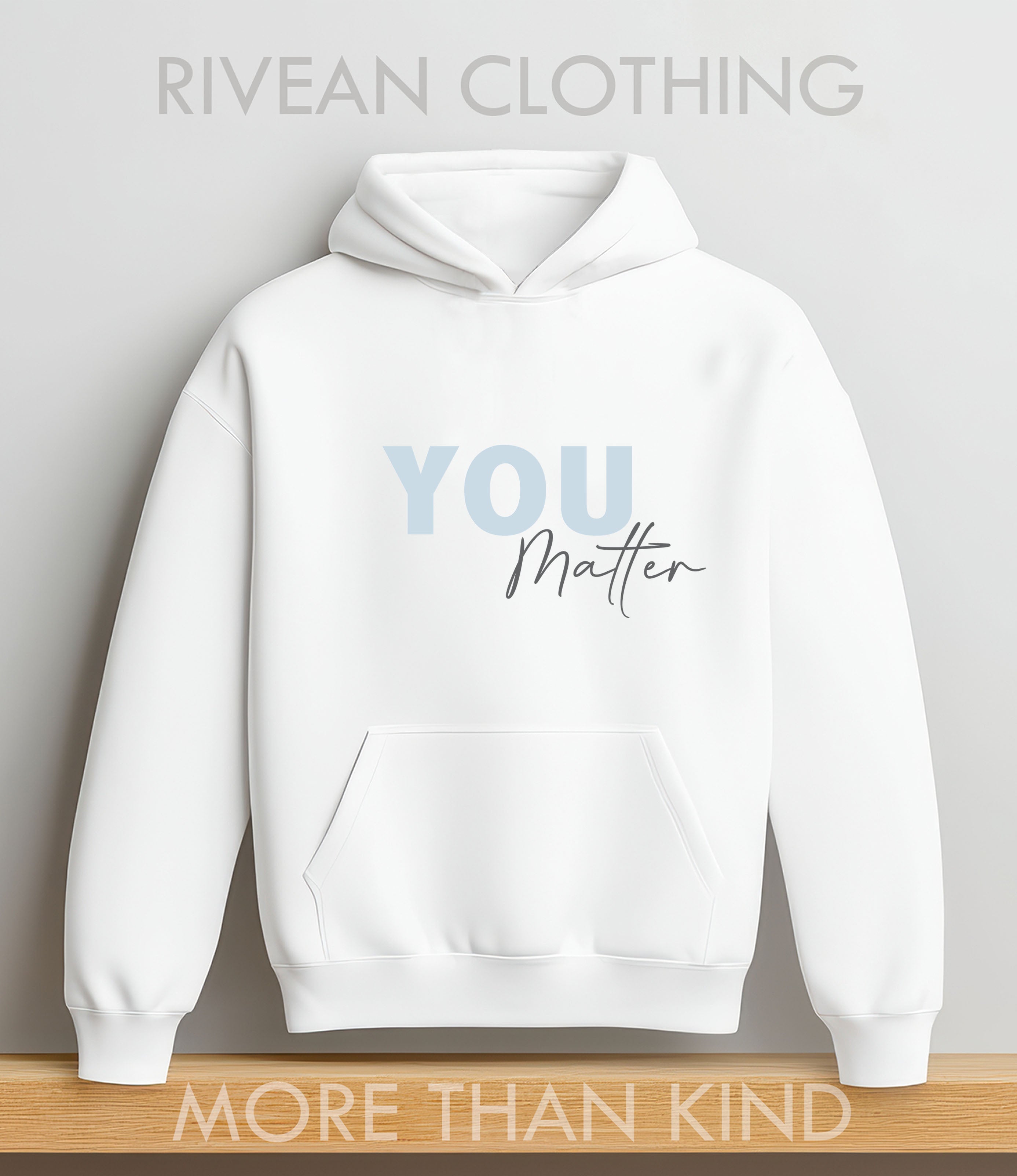 White Hoodie "YOU Matter"
