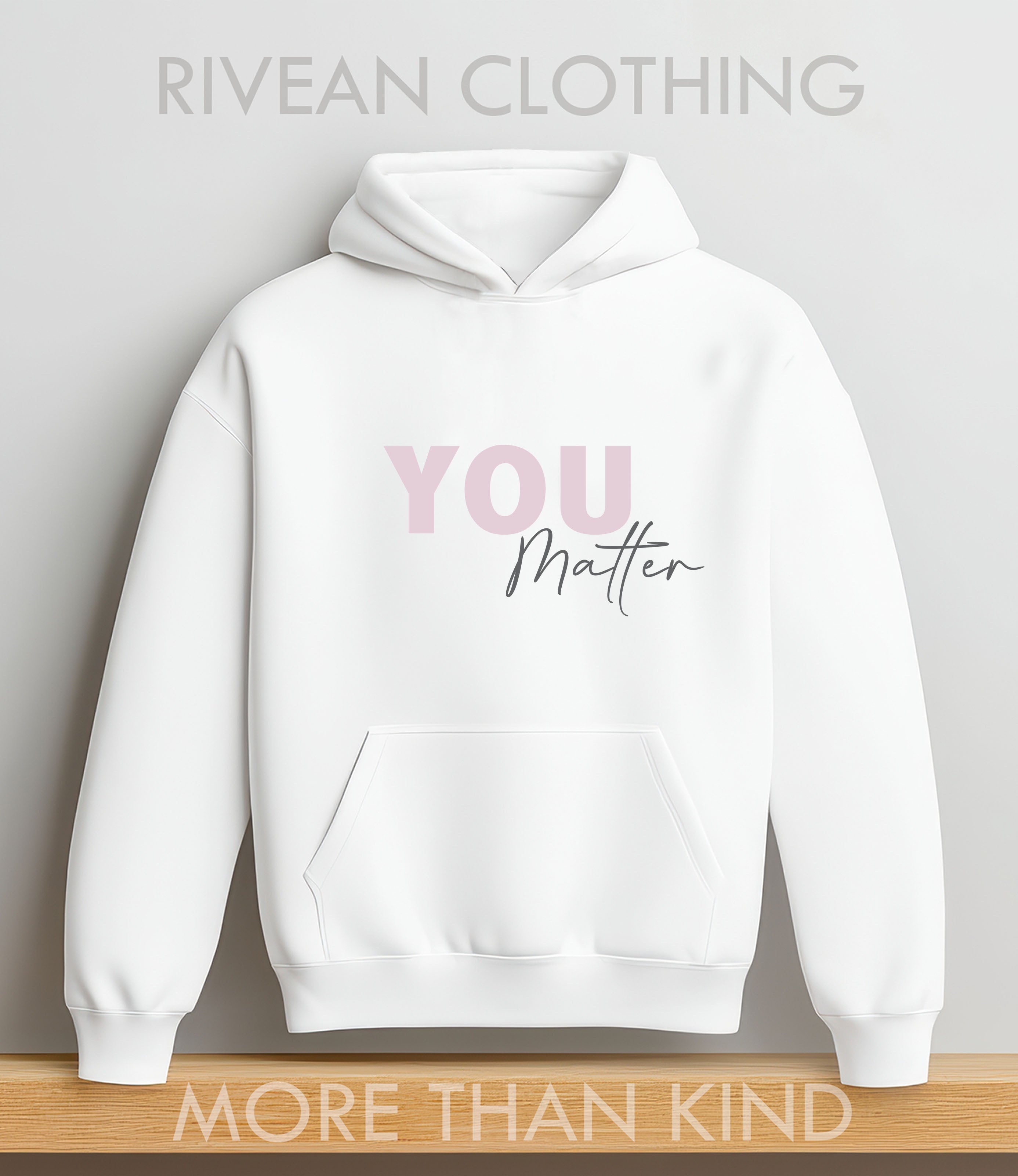 White Hoodie "YOU Matter"
