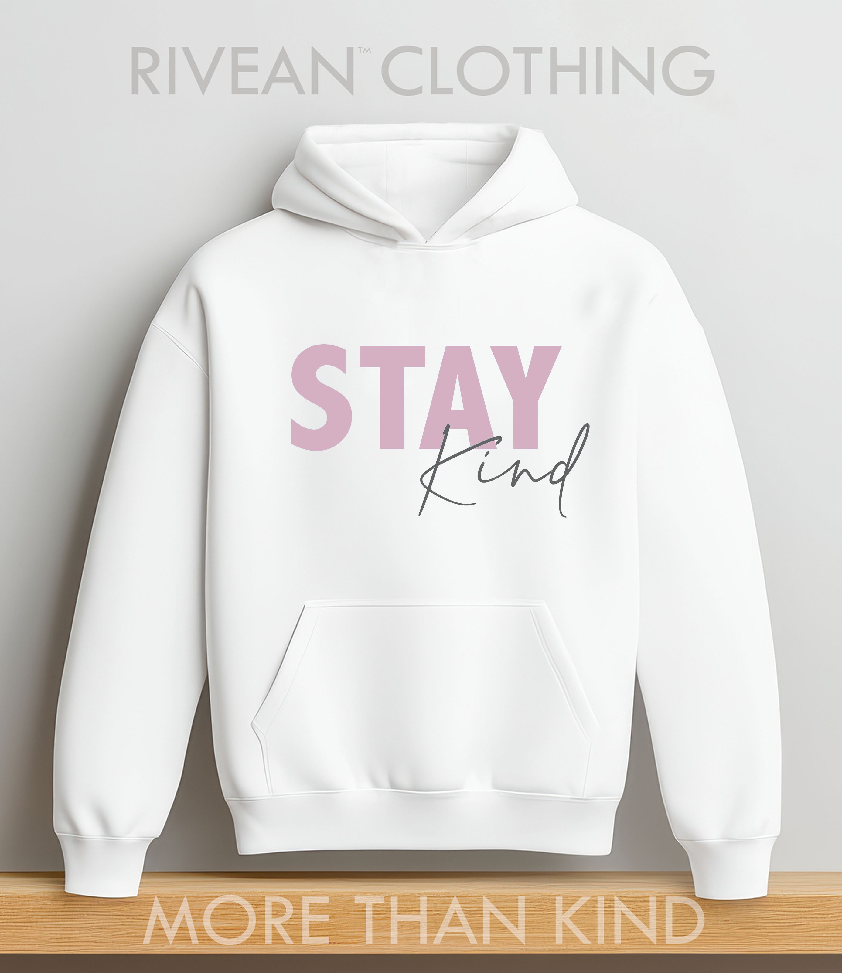 White Hoodie "Stay Kind"