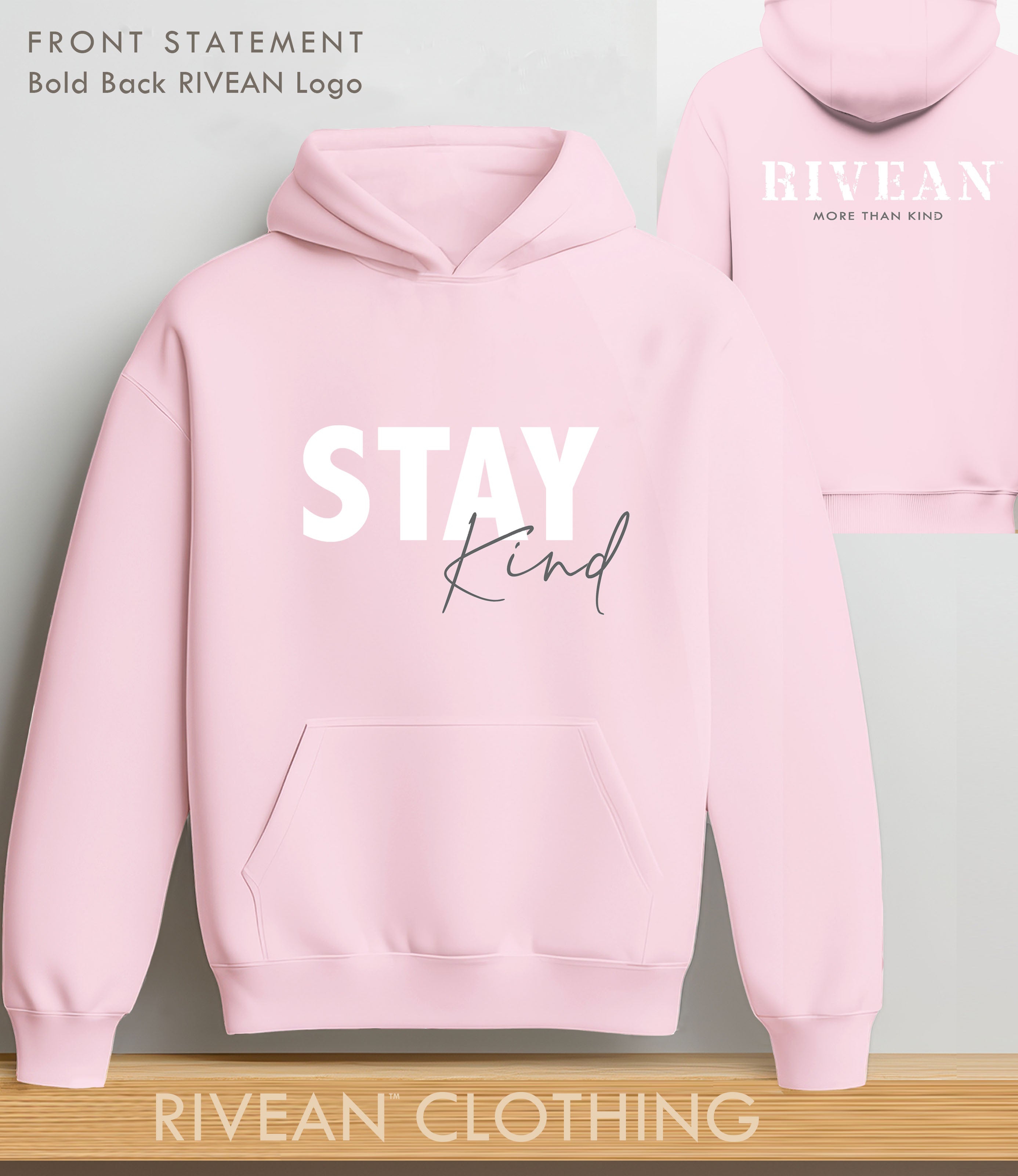 Petal Pink Hoodie "Stay Kind"