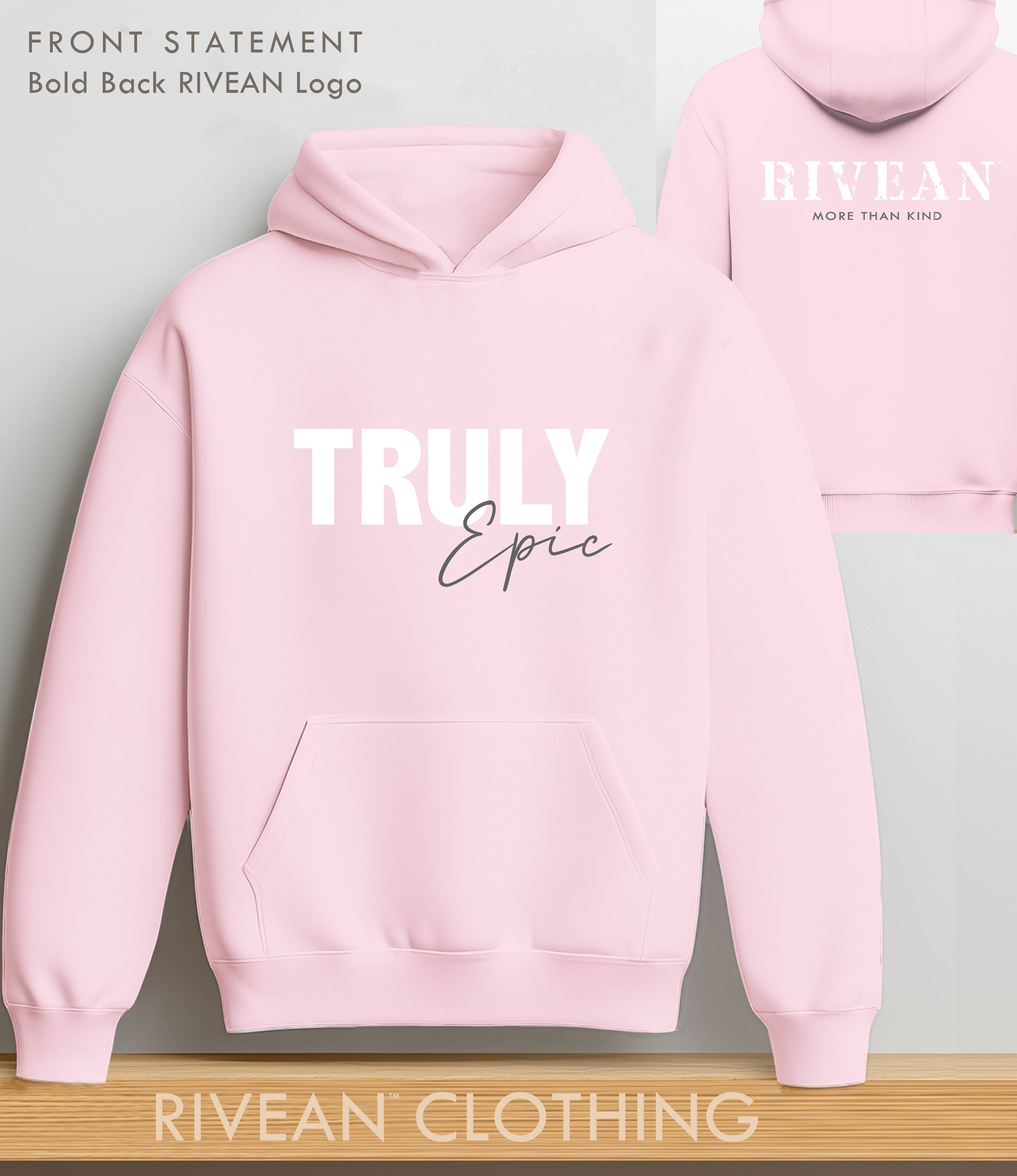 Petal Pink Hoodie "Truly Epic"