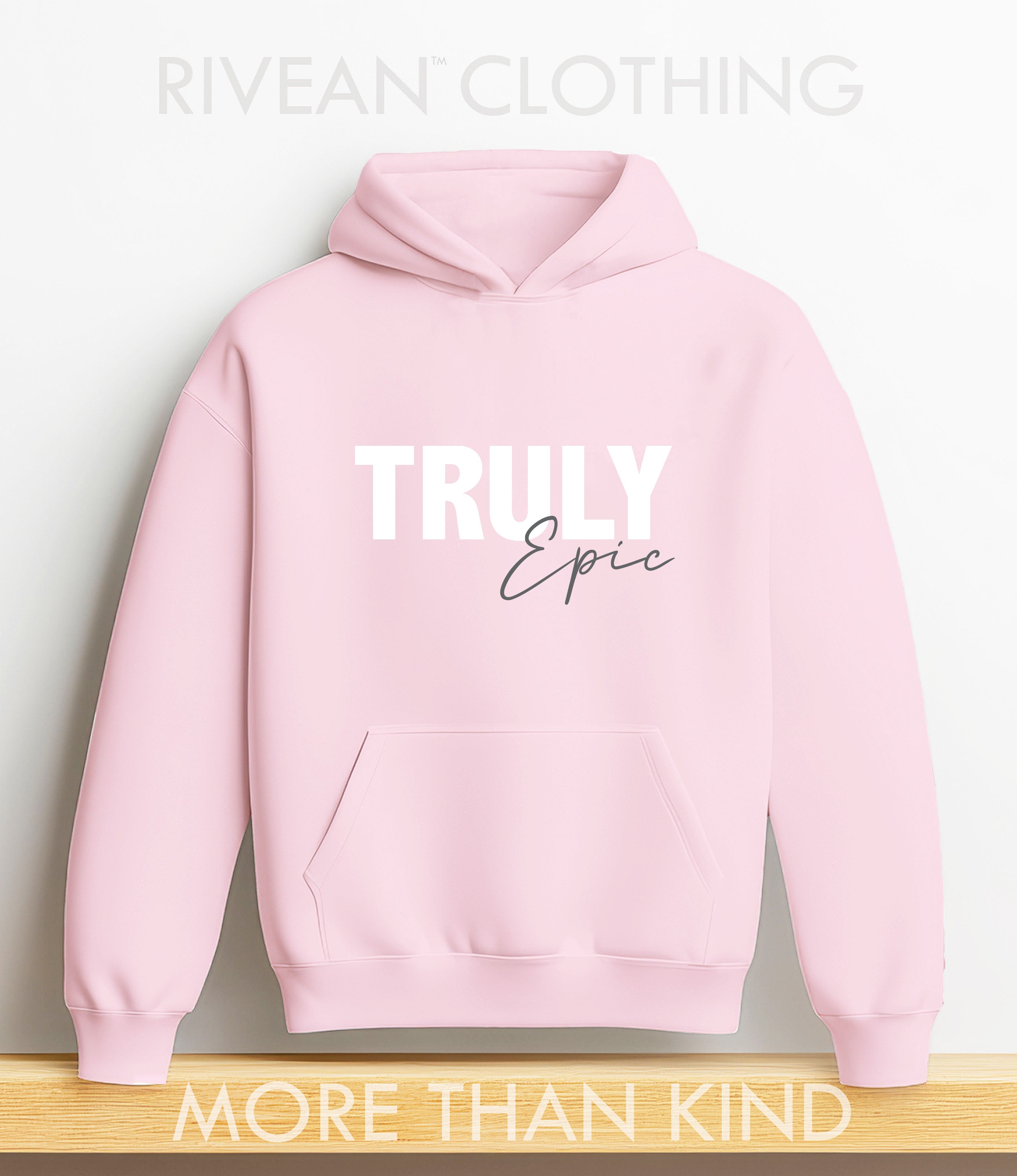 Petal Pink Hoodie "Truly Epic"
