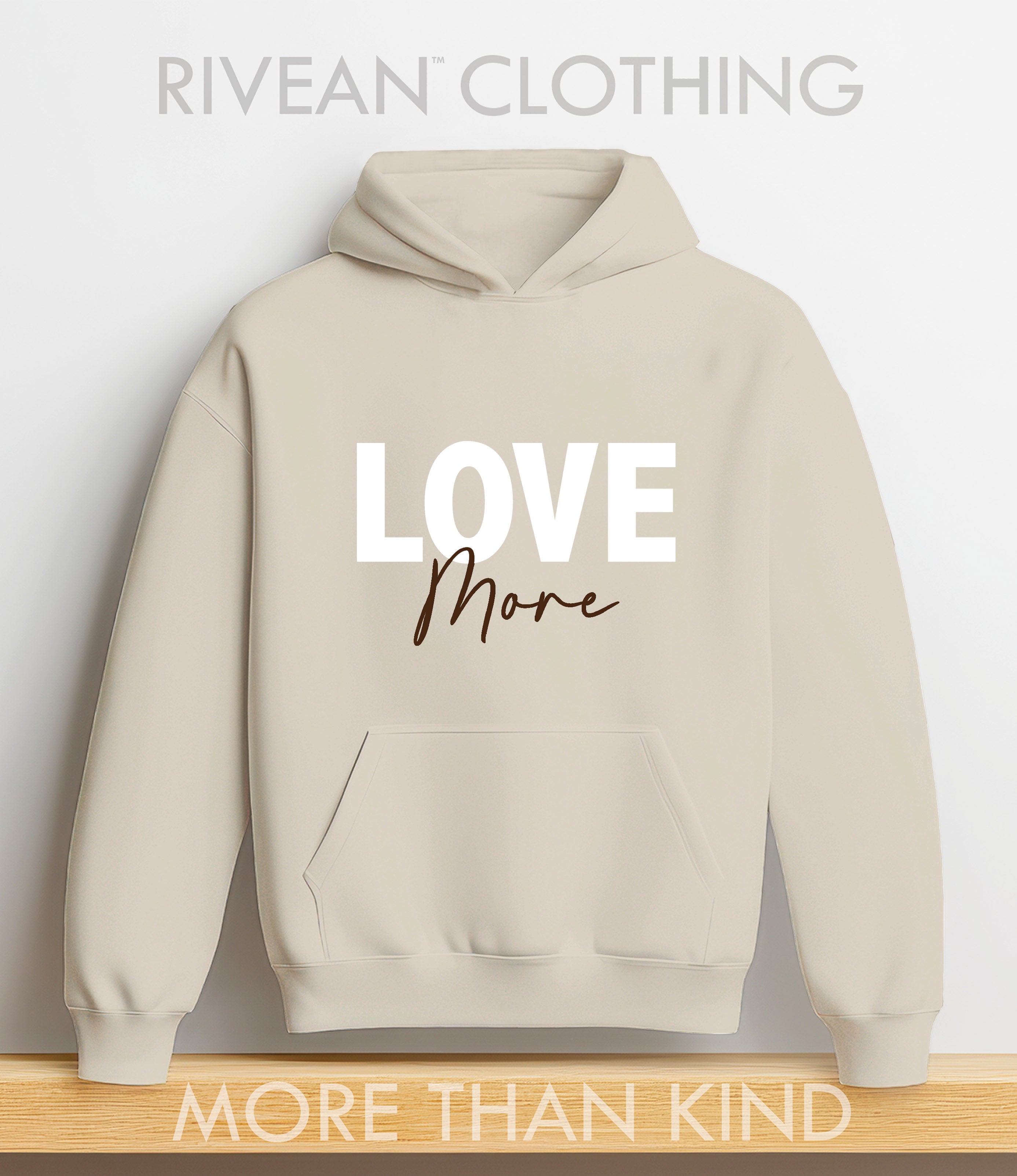 Natural Stone Hoodie "Love More"