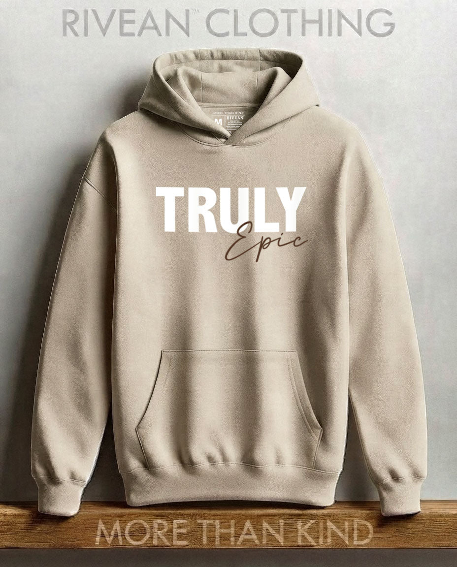 Unisex Natural Stone Hoodie "Truly Epic"